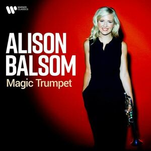 Magic Trumpet | Alison Balsom imagine