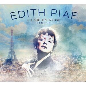 La Vie En Rose - Best Of | Edith Piaf imagine