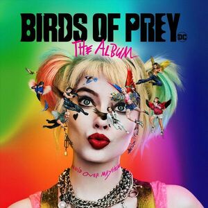 Birds Of Prey (The Album) | Various Artists imagine