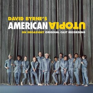 David Byrne's American Utopia On Broadway (Original Cast Recording) - Vinyl | David Byrne imagine