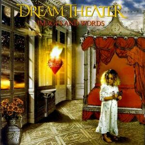 Images and Words | Dream Theater imagine
