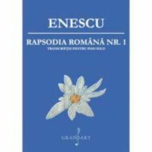 Rapsodia romana pentru pian - George Enescu imagine
