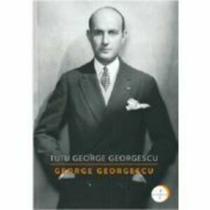 George Georgescu - Tutu George Georgescu imagine