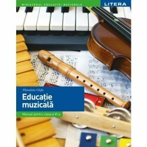 Educatie muzicala. Manual. Clasa a VI-a imagine