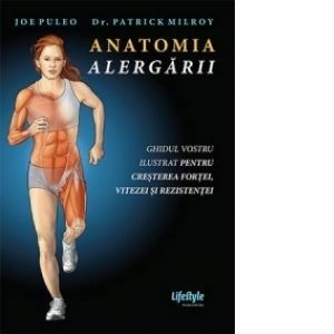 Anatomia alergarii - Joe Puleo, Patrick Milroy imagine