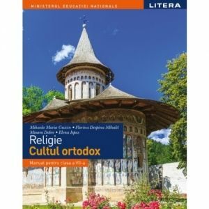 Religie. Cultul ortodox. Manual pentru clasa a VII-a imagine