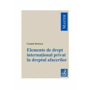 Elemente de drept internațional privat in dreptul afacerilor imagine
