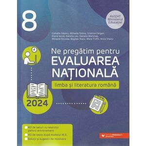 Evaluare Nationala 2024. Limba si literatura romana - Clasa 8 imagine