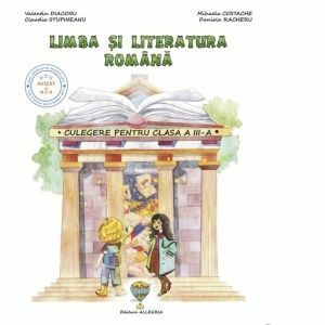 Culegere de limba si literatura romana - Clasa a III-a imagine