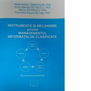 Instrumente si mecanisme privind managementul informatiilor clasificate imagine