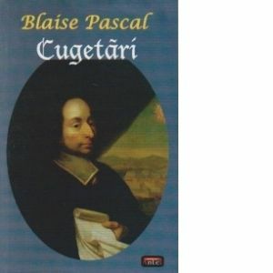 Cugetari - Blaise Pascal imagine