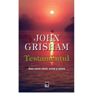 Testamentul | John Grisham imagine