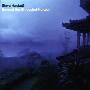 Beyond The Shrouded Horizon | Steve Hackett imagine