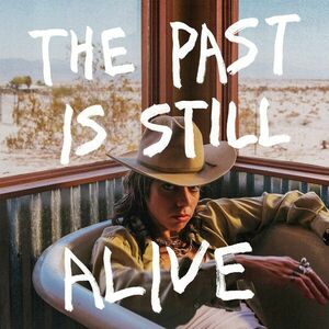 The Past Is Still Alive | Hurray For The Riff Raff imagine