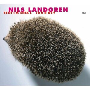 Sentimental Journey - Vinyl | Nils Landgren imagine