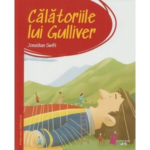 Calatoriile lui Gulliver. Prima mea biblioteca imagine