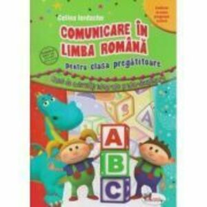 Comunicare in limba romana pentru clasa pregatitoare - Celina Iordache imagine