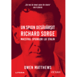 Un spion desavarsit - Owen Matthews imagine