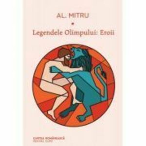 Legendele Olimpului | Alexandru Mitru imagine