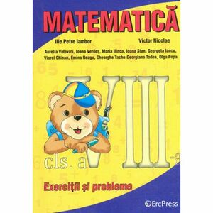 Matematica. Clasa a VII-a. Exercitii si probleme imagine