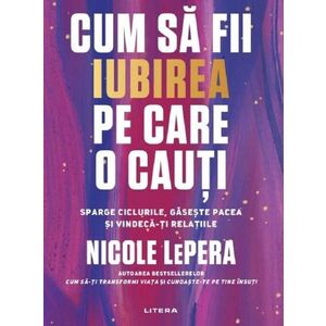 Cum sa fii iubirea pe care o cauti imagine