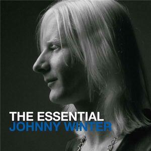 The Essential Johnny Winter | Johnny Winter imagine