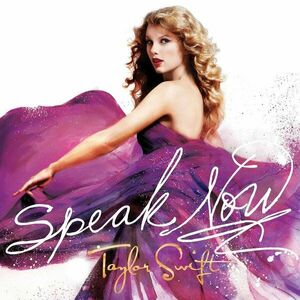 Speak Now | Taylor Swift imagine