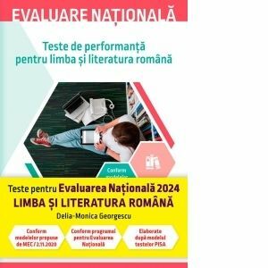 Evaluare nationala 2024. Teste de performanta pentru limba si literatura romana imagine