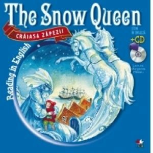 Craiaza Zapezii. Citim in engleza / The Snow Queen. Reading in English (+CD) imagine
