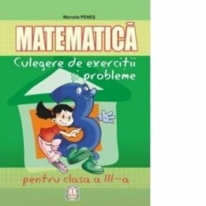 Culegere de matematică. Clasa a III-a imagine