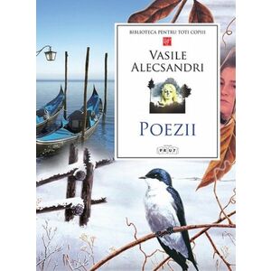 Poezii | Vasile Alecsandri imagine