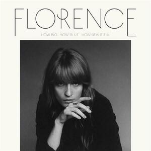 How Big, How Blue, How Beautiful - Vinyl | Florence + the Machine imagine