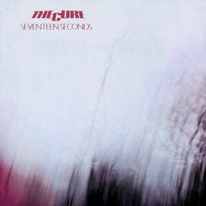 Seventeen Seconds - Vinyl | The Cure imagine