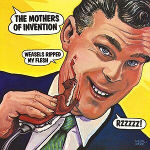 Weasels Ripped My Flesh - Vinyl | Frank Zappa & the Mothers of Invention imagine