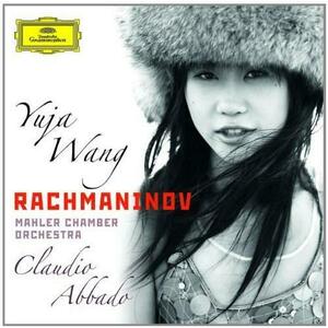 Rachmaninov: Piano Concerto No.2 in C minor, Op.18; Rhapsody on a Theme of Paganini, Op.43 | Sergei Rachmaninov, Claudio Abbado, Yuja Wang imagine