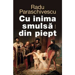 Cu inima smulsa din piept - Radu Paraschivescu imagine