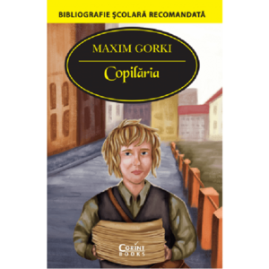 Copilaria | Maxim Gorki imagine