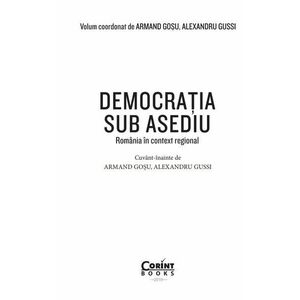 Democratia sub asediu | Armand Gosu, Alexandru Gussi imagine