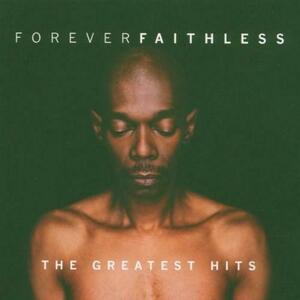 Forever Faithless - The Greatest Hits | Faithless imagine