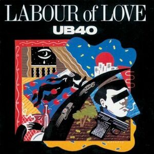 Labour Of Love - Vinyl | UB40 imagine