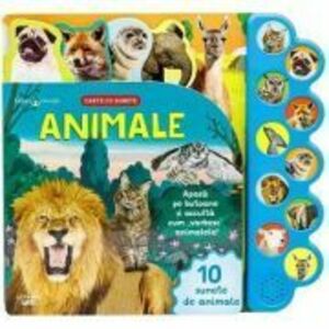 Bebe invata. Animale. Carte cu sunete imagine