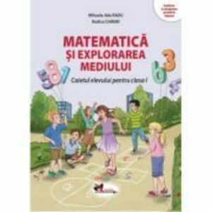 Matematica si explorarea mediului - Clasa 1 - Caiet imagine