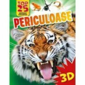 Top 25 animale salbatice periculoase, 3D imagine