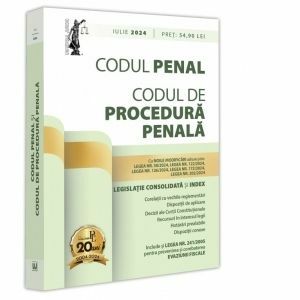 Codul penal si Codul de procedura penala, iulie 2024. Editie tiparita pe hartie alba imagine