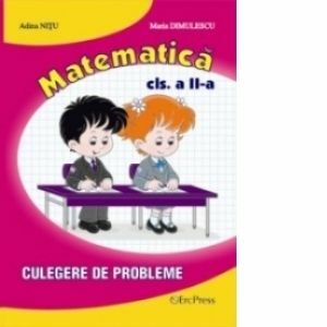 Matematica clasa a II-a. Culegere de probleme imagine