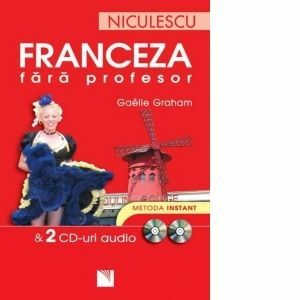 Franceza fără profesor (cu 2 CD-uri audio) imagine