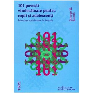 101 poveşti vindecătoare pentru copii şi adolescenț imagine