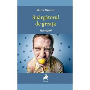 Spargatorul de greata | Mircea Daneliuc imagine