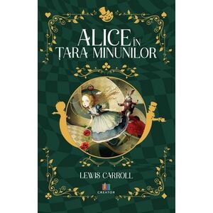 Alice in Tara Minunilor - Lewis Carroll imagine