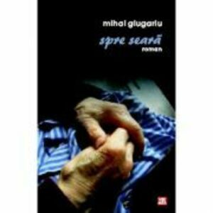 Spre seara - Mihai Giugariu imagine